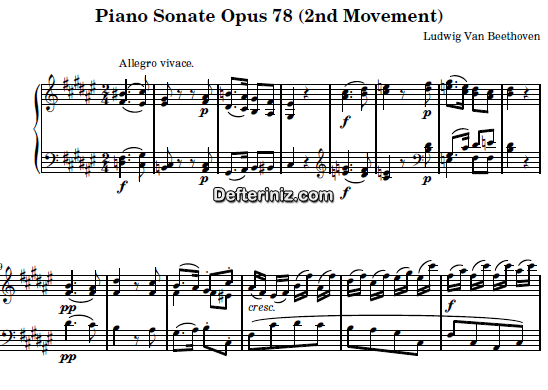 Beethoven Opus: 78, PDF Piyano Nota | Sonata No: 24 (2nd Movement: Allegro Vivace), F#, Fa Diyez Majör