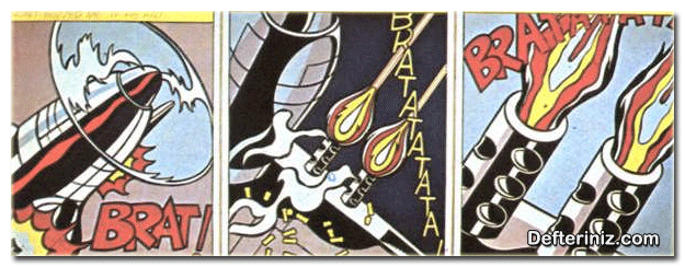 Pop - Art sanatından bir örnek. Roy Lichtenstein Ateş Açtığında 1923.