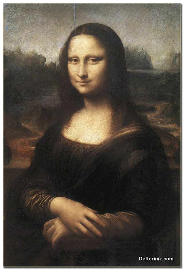 Rönesans sanatından bir örnek daha. Mona Lisa c.1503–5, Yağlı Boya, 77 x 53 cm Leonardo Da Vinci.